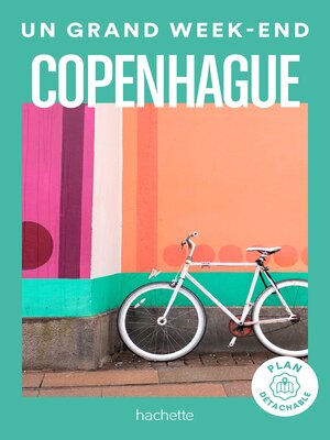 cover image of Copenhague Un Grand Week-end